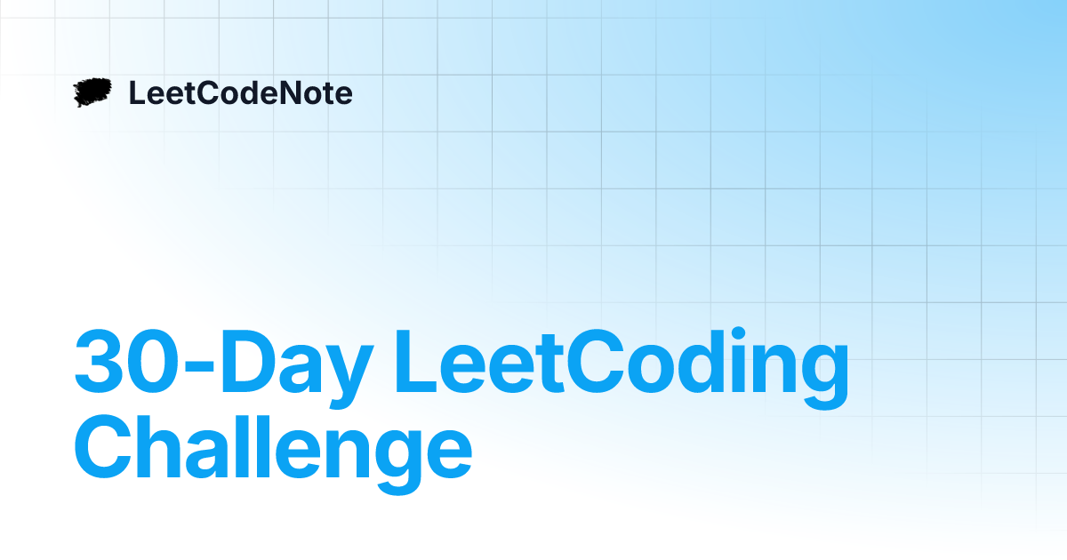 30-Day LeetCoding Challenge | LeetCodeNote